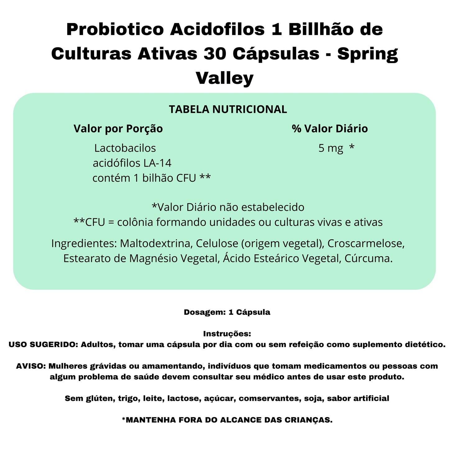 Probiotico Acidofilos 1 Billhão de Culturas Ativas 30 Cápsulas - Spring Valley